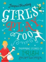 Girls Play Too Book
