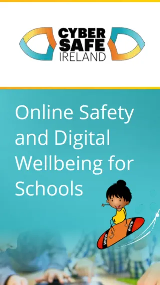 Cyber Safe Ireland - Online Safety and Digital Wellbeing for Schools